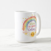 Shine in Your Colors Rainbow Quote Pride Art コーヒーマグカップ (正面右)