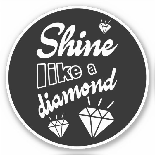 Shine Like a Diamond シール (正面)
