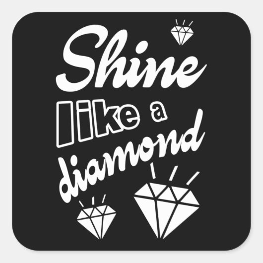Shine Like a Diamond スクエアシール (正面)