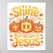 Shine With The Light Of Jesus Christian Halloween  ポスター (正面)