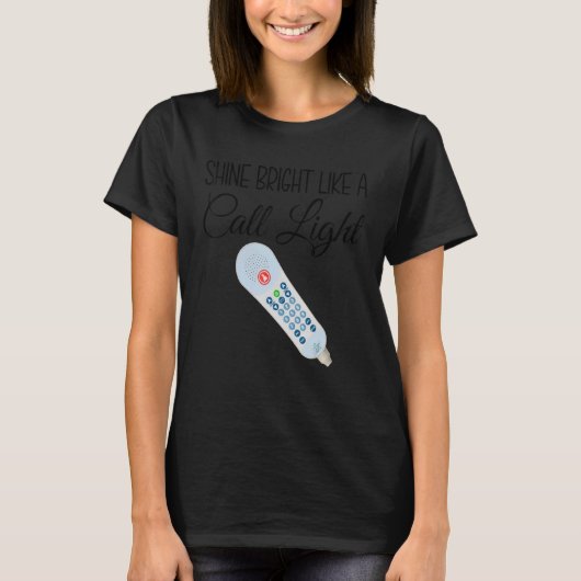 Shines Bright Like Call LightナースAide Er Icu Tシャツ (正面)