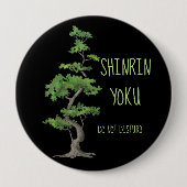 Shinrin~Yokuは木の浸を妨げません 缶バッジ (正面)