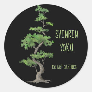 Shinrin~Yoku木の入浴を邪魔しない ラウンドシール