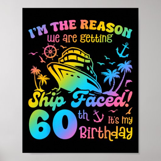 Ship Faced It's My 60th Birthday Cruising Ship Tri ポスター (正面)