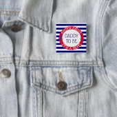 Ships Ahoy、その男の子の赤ちゃんシャワーのパパ 缶バッジ (インサイチュ)