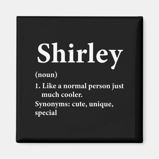 Shirley Name Definition Funny D  マグネット (正面)