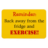 Shirley Taylorによるエクササイズへのリマインダー マグネット (横)