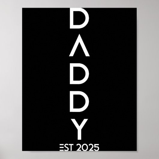 Shirt Daddy Est 2025 New Dad Baby Reveal Gift Tee  ポスター (正面)