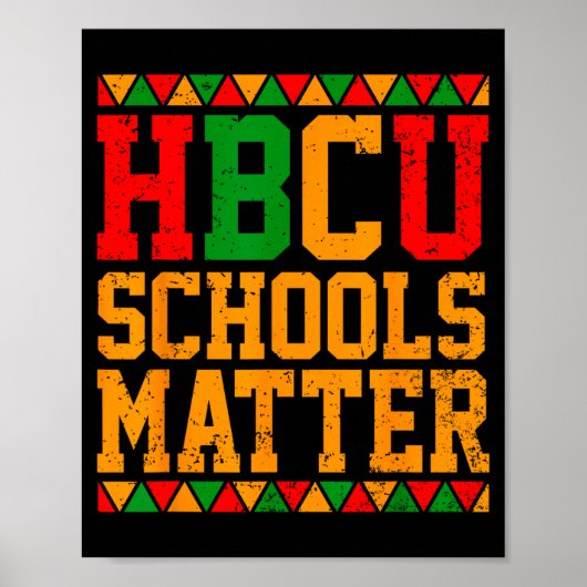 Shirt Hbcu School Matter Historically Black ポスター (正面)