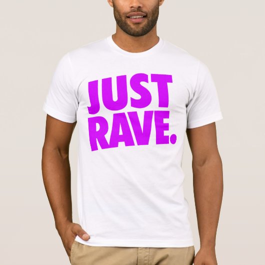 Shirt - Just Rave 2 Tシャツ (正面)
