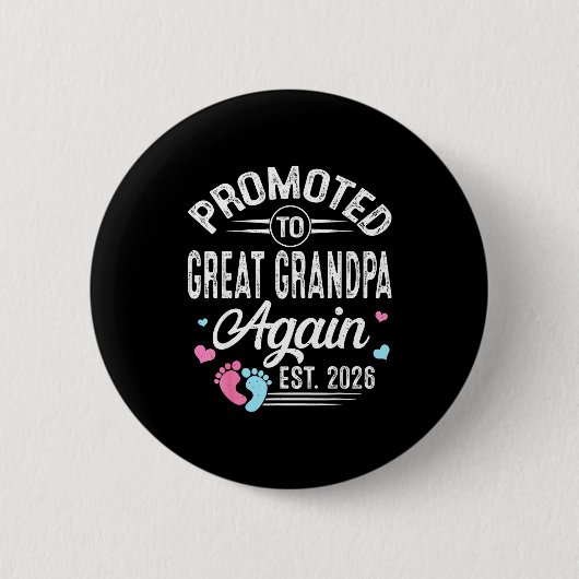 Shirt Promoted Great Grandpa Again Est 缶バッジ (正面)