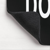 Shirt That Says Don't  マウスパッド (コーナー)