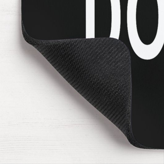 Shirt That Says Don't  マウスパッド (コーナー)