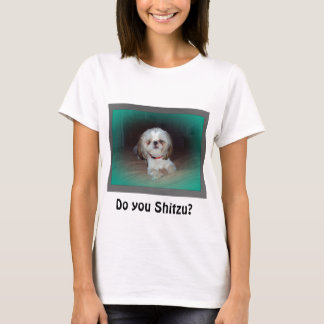 Shitzuか。 Tシャツ