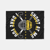 Shoot At Me I Dare You Field Hockey Player  フリースブランケット (正面(横))