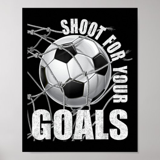 Shoot For Your Goals Kids Soccer Themed Motivation ポスター (正面)
