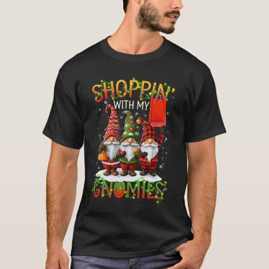 Shoppin_ With My Gnomies Cute Xmas Gnomes Lover Ch Tシャツ (正面)