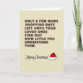 Shopping Days Left Funny Sarcastic Christmas Card カード (正面)