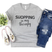 Shopping Is My Therapy Design Shopper Addict Tシャツ