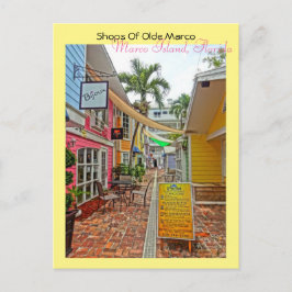 Shops Of Olde Marco – マルコアイランドフロリダ ポストカード