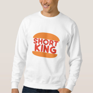 Short King Funny Minimal Design スウェットシャツ