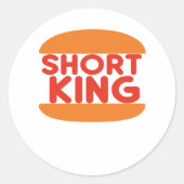 Short King Funny Minimal Design ラウンドシール (正面)