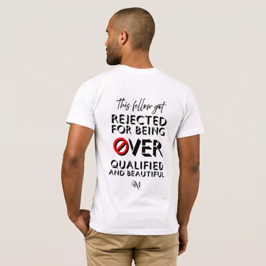 Short Sleeve T-Shirt : Over Qualified (white) Tシャツ (裏面フル)