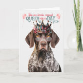 Shorthair Pointer Dog Queen for Day Funny Birthday カード (正面)