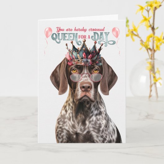 Shorthair Pointer Dog Queen for Day Funny Birthday カード (黄色い花)