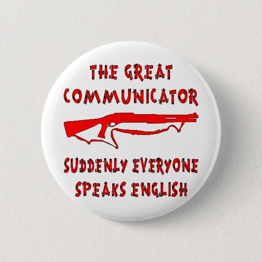 Shotgun Communicator素晴らし Everyone英話語 缶バッジ (正面)