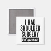 Shoulder Surgery Recovery Quote Funny Get Well Soo マグネット (正面/裏面)