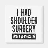Shoulder Surgery Recovery Quote Funny Get Well Soo マグネット (正面)