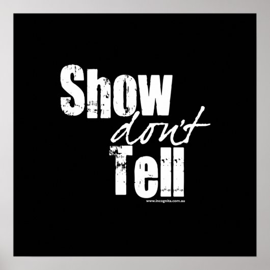 Show Don't Tell ポスター (正面)