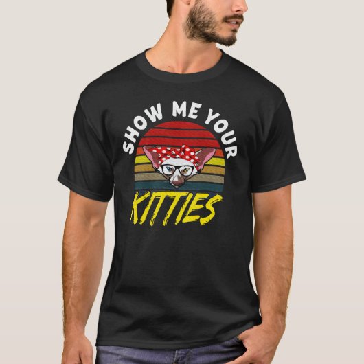 Show Me Your Kitties Oriental Shorthair Cat girl Tシャツ (正面)