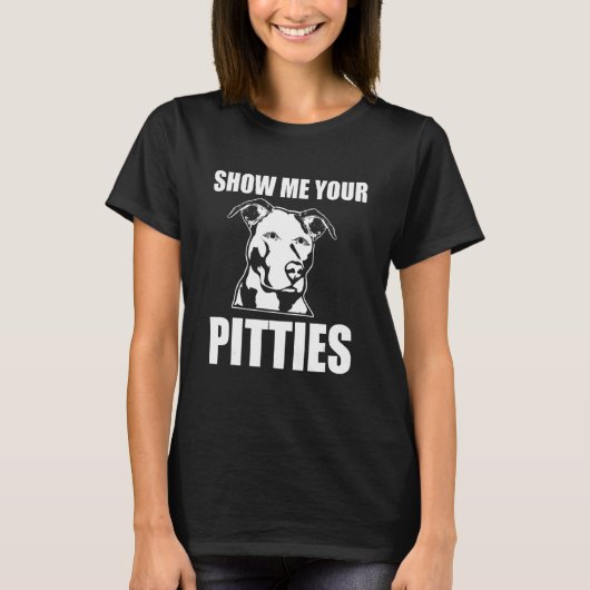 Show Me Your Pittiesピットブル51 Tシャツ (正面)
