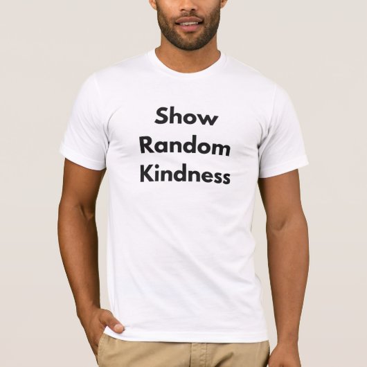 Show Random Kindness™ LDS メンズTシャツ 色違い Tシャツ (正面)