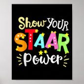 Show Your Staar Wer State Testing Day Exam Student ポスター (正面)