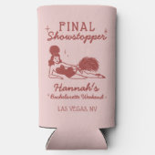 Showgirl Final Showstopper Bachelorette スリム缶クーラー (裏面)