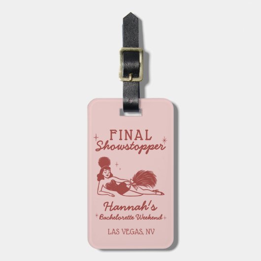 Showgirl Final Showstopper Bachelorette ラゲッジタグ (正面縦)