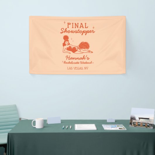 Showgirl Final Showstopper Bachelorette 横断幕 (トレードショー)