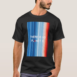 ShowYourStripes惑星Bの地球の暖かい部分がない Tシャツ