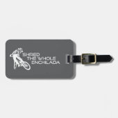 Shred The Whole Enchilada Moab Utah ラゲッジタグ (正面横)