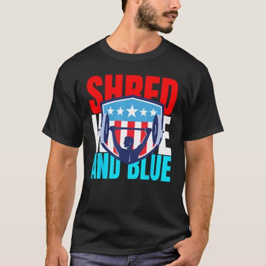 Shred White And Blue is Weightlifting Exercise  1 Tシャツ (正面)