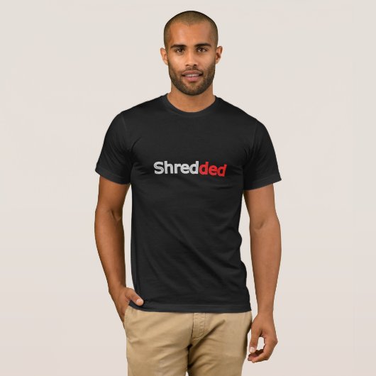 Shredded - Gym T-Shirt Tシャツ (正面フル)