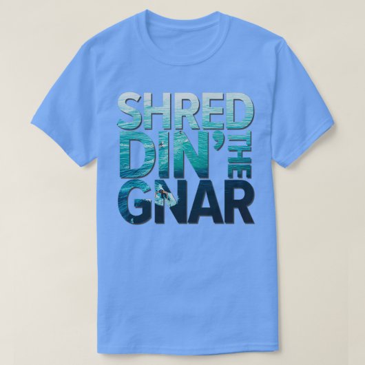 Shreddin The Gnar Surf Tシャツ (デザイン正面)