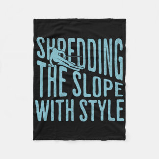Shredding The Slope Skiing Shirt Funny Winter Spor フリースブランケット