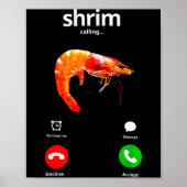 Shrim Is Calling Misspelled Funny Shrimp Calling M ポスター (正面)