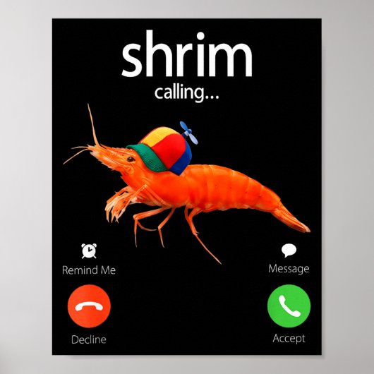 Shrim Is Calling, Misspelled Shrimp Incoming Call ポスター (正面)