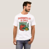 Shrimpflix & Chill | エビおもしろいホビースト Tシャツ (正面フル)