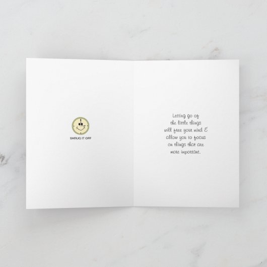 Shrug It Off_A_Greeting カード (内部)